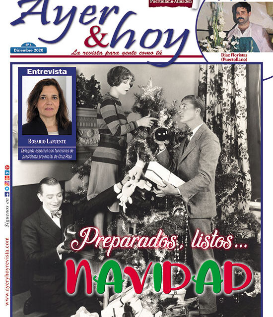 Ayer & hoy – Puertollano-Almadén – Revista Diciembre 2020