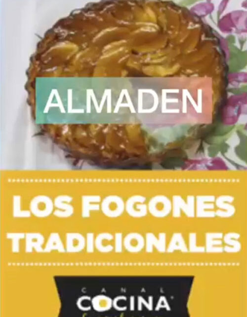 Almadén en el programa de «Fogones Tradicionales» del Canal Cocina